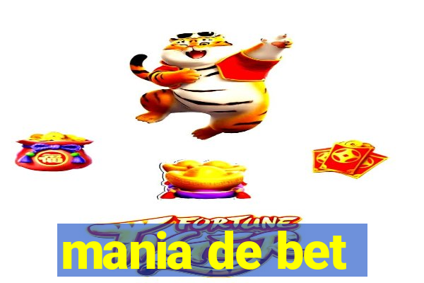 mania de bet